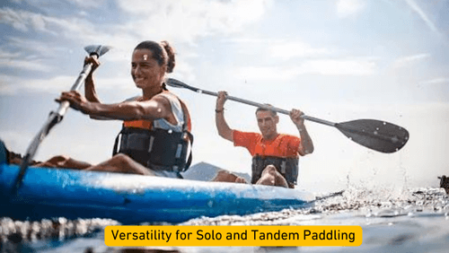 Versatility for solo and tandem paddling